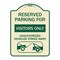 Signmission Reserved Parking for Visitors Unauthorized Vehicles Towed Away Alum Sign, 24" x 18", TG-1824-23070 A-DES-TG-1824-23070 - alternate 1